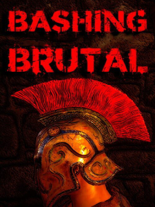 Bashing Brutal
