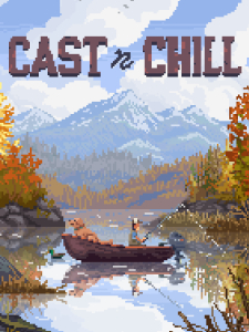 Cast n Chill