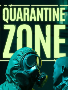 Quarantine Zone: The Last Check