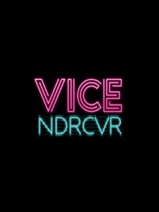 Vice NDRCVR