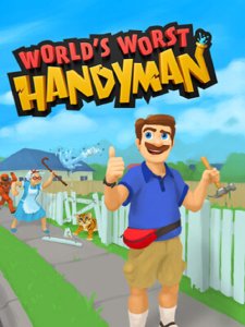 World's Worst Handyman