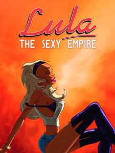 Lula: The Sexy Empire