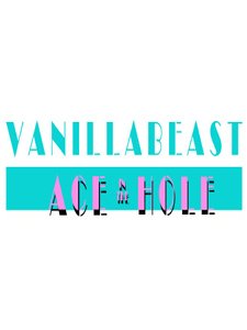 VanillaBeast: Ace in the Hole