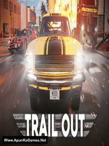 TRAIL OUT