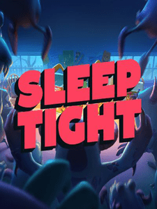 Sleep Tight