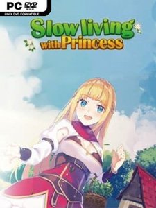 Slow Living With Princess