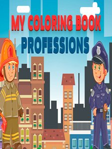 My Coloring Book: Professions