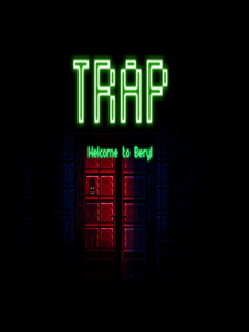 Trap: Welcome to Beryl