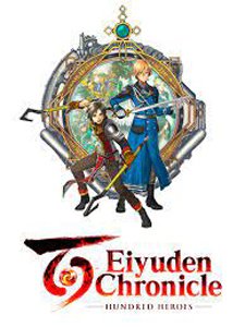 Eiyuden Chronicle: Hundred Heroes Eiyuden Chronicle: Hundred Heroes